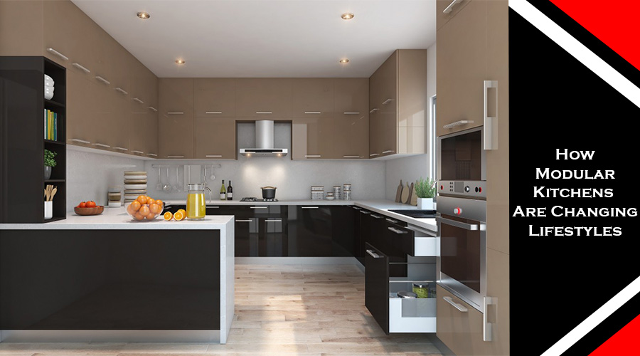 How Modular Kitchens Are Changing Lifestyles