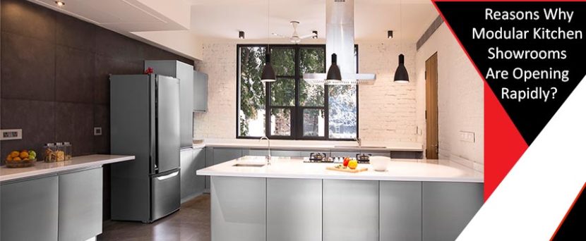 Reasons Why Modular Kitchen Showrooms Are Opening Rapidly